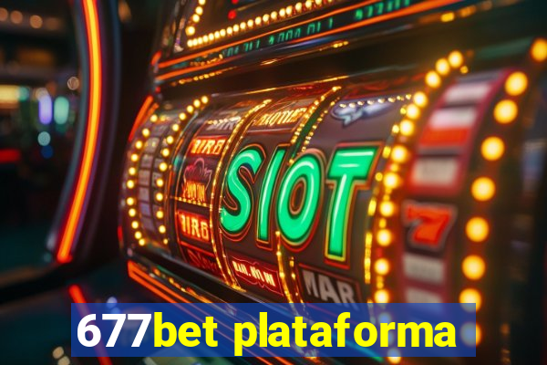 677bet plataforma